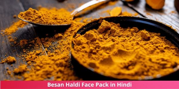 Besan Haldi Face Pack